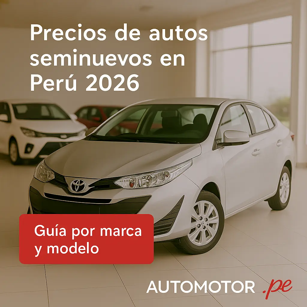 precios de autos seminuevos en peru 2026