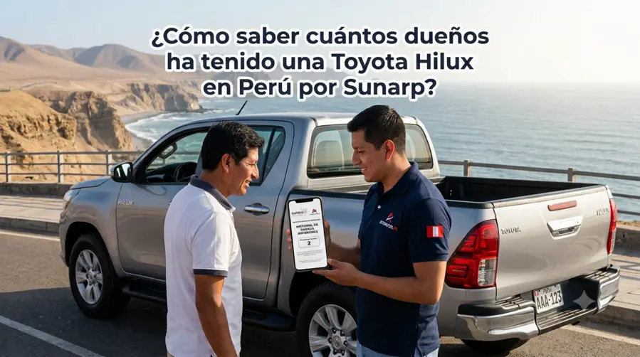 Como saber cuantos dueños ha tenido una toyota hilux en Peru